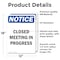 Signmission Closed Meeting In Progress, 12 in W x Rectangle, Vinyl Decal OS-2PACK-NS-D-1218-V-10680 - alternate 5